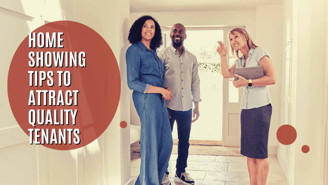 Home Showing Tips to Attract Quality Tenants - Article Banner